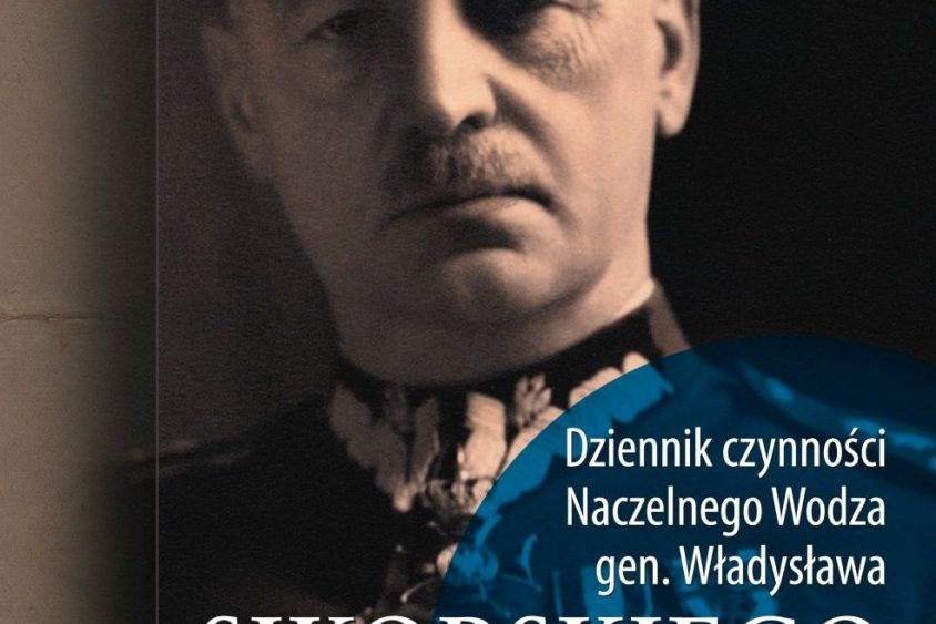 Kilka słów o "Dzienniku czynności Naczelnego Wodza" gen. Władysława Sikorskiego 1939-1943